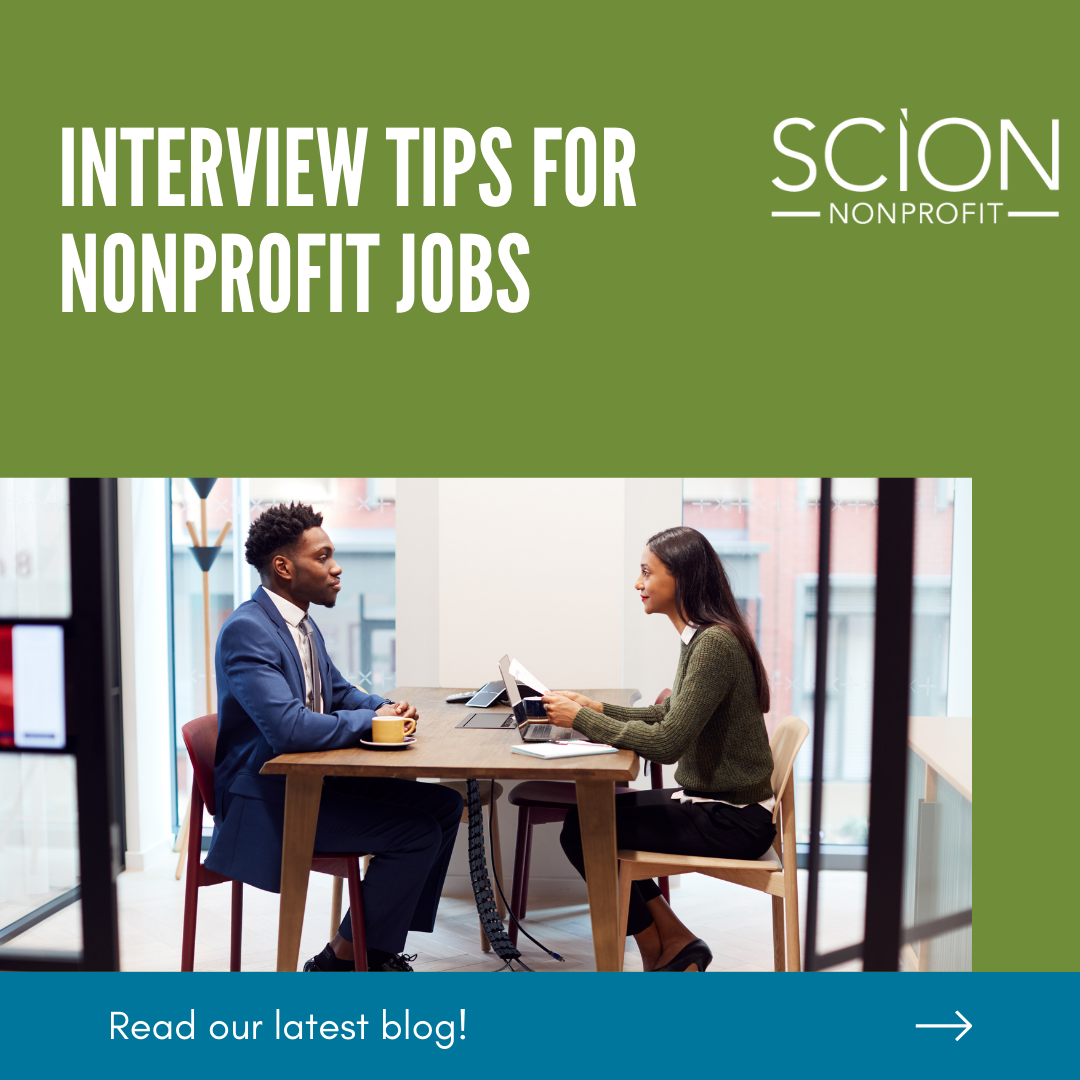 Interview Tips for nonprofit jobs from Scion Technical Staffing