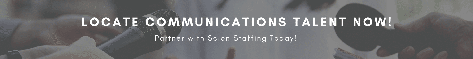 Communications Staffing and Recruiting