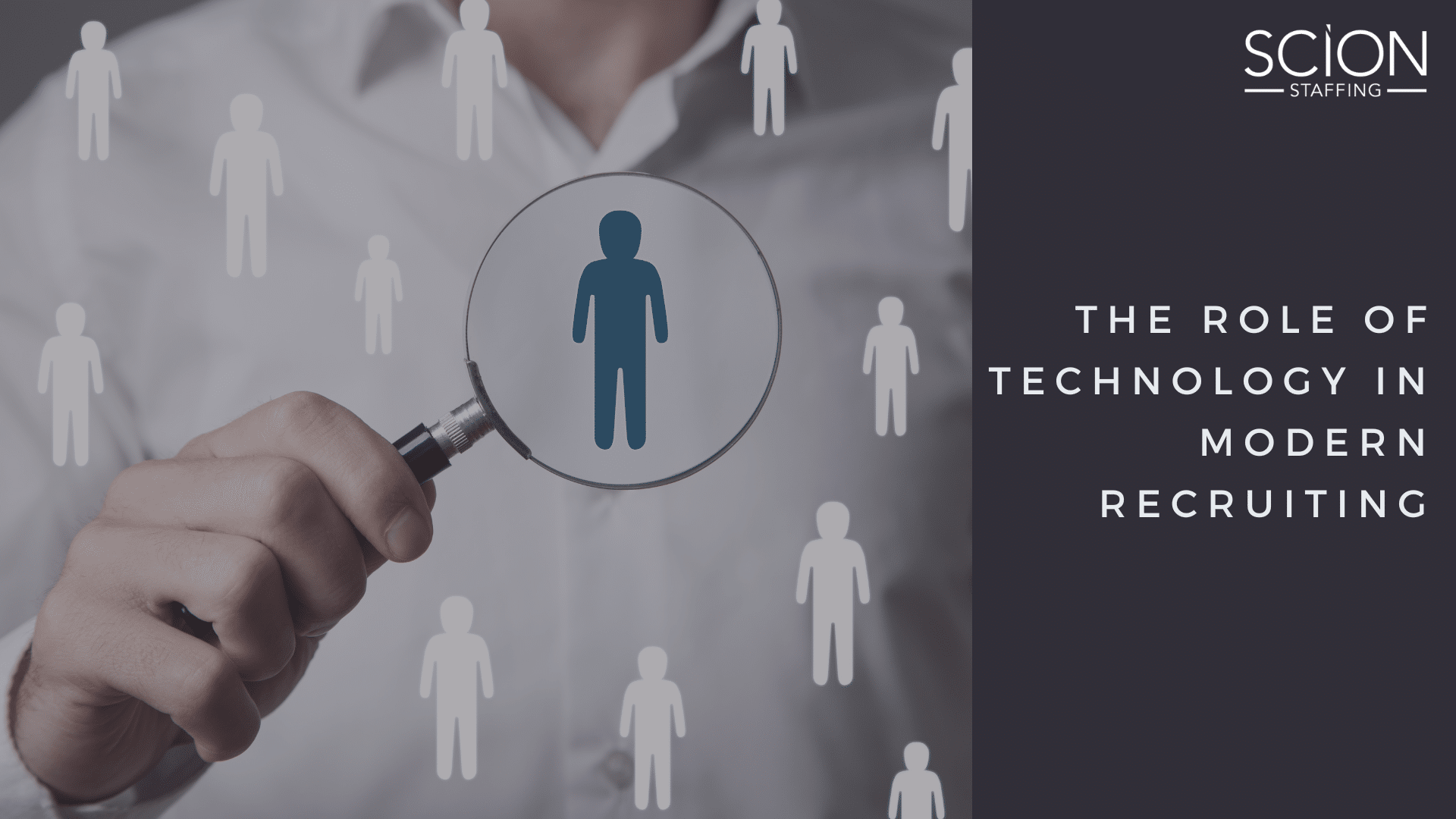 The Role of Technology in Modern Recruiting