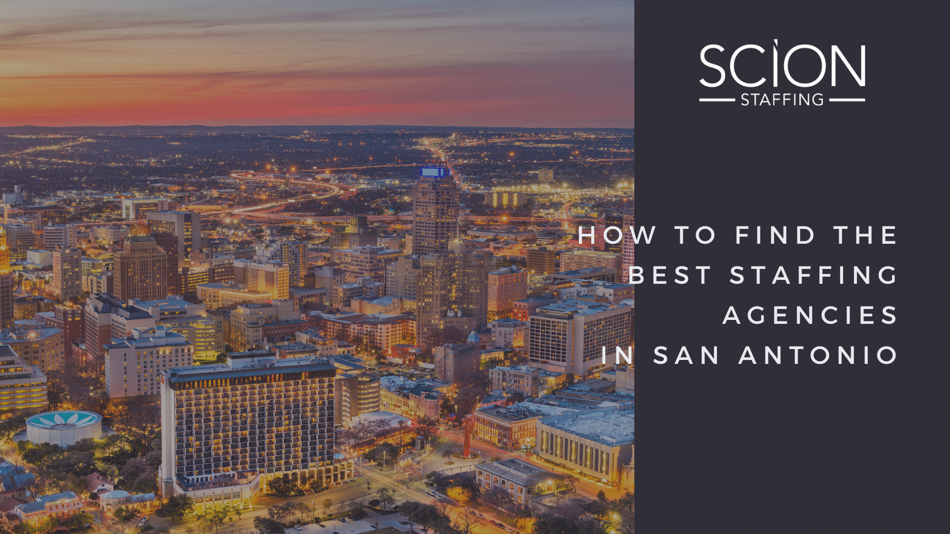 How to Find the Best Staffing Agencies in San Antonio